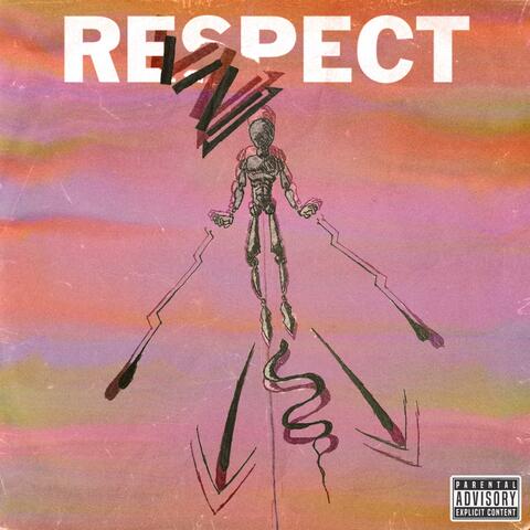 RESPECT (feat. Tyler Donavan)
