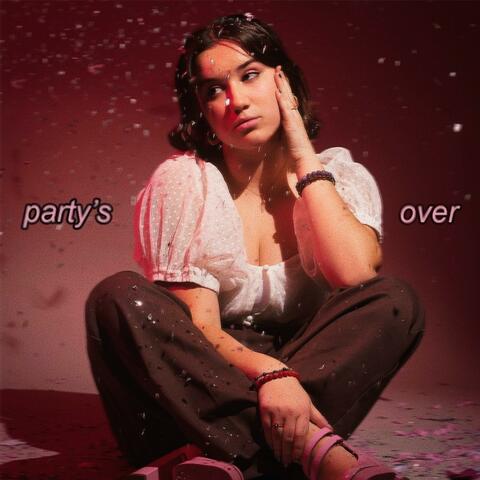 party's over