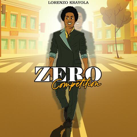 Zero Competition