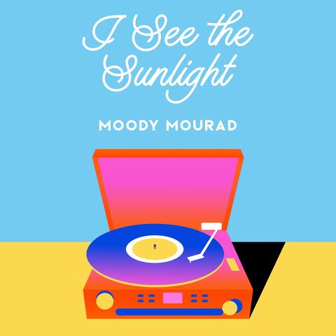 I See the Sunlight