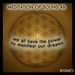 Meditation of Sound Ah