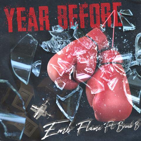 Year Before (feat. BRANDO BEANO)