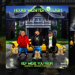 rep were you from (feat. flash don dotta)