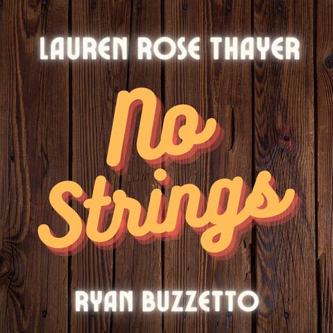 No Strings (feat. Ryan Buzzetto)
