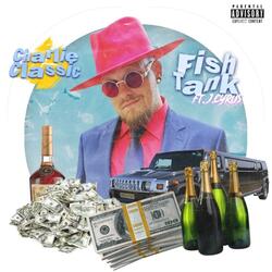 Fish Tank (feat. J.Cyrus)