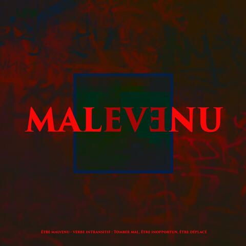 Malvenu (feat. Trash13NrV)