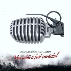 Mai întâi a fost cuvântul (feat. Magnat)