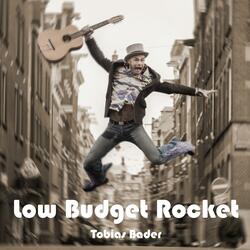 Low Budget Rocket
