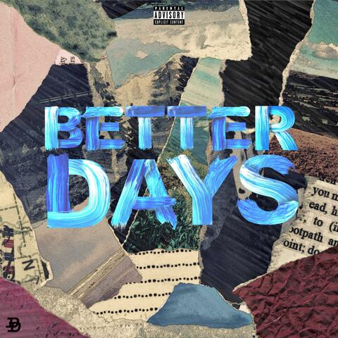 Better Days (feat. PG Brown)