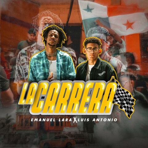 La carrera (feat. Luis Antonio.w)
