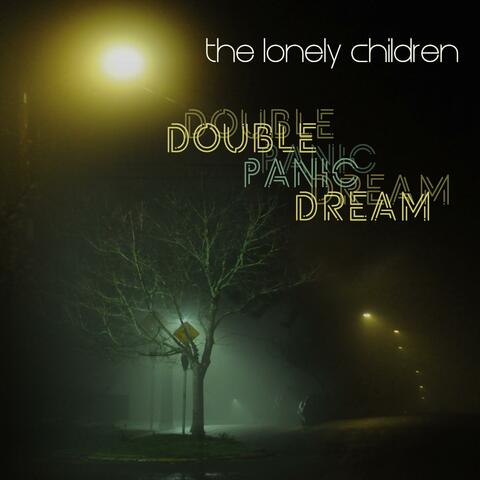 Double Panic Dream