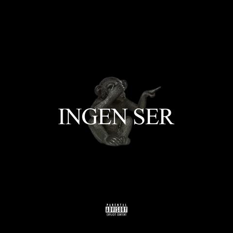 INGEN SER