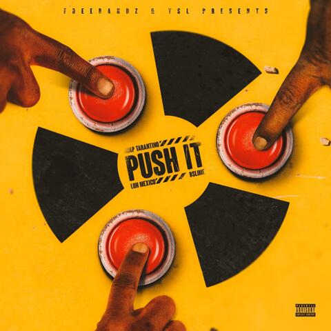 Push It (feat. Luh Mexico & B Slime)