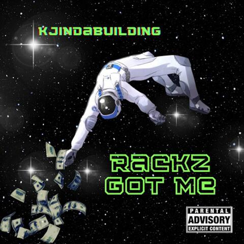 Rackz got me (freestyle)