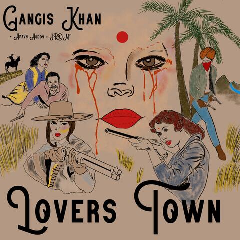 Lovers Town (feat. Heavy Huddy & JRDN)