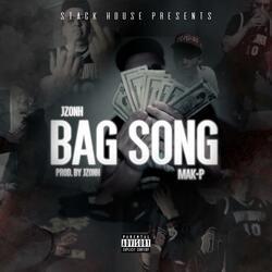 BAG SONG (feat. Mak-P)