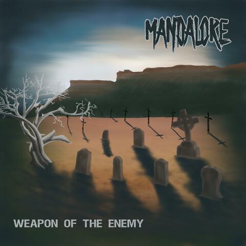 Weapon Of The Enemy