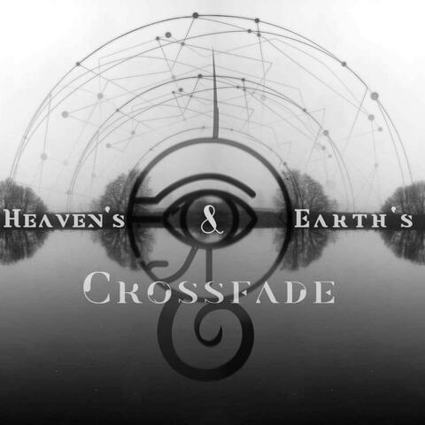 Heaven's and Earth's Crossfade (single)