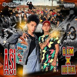 Asi (feat. G. EM Baby & Luis Real)