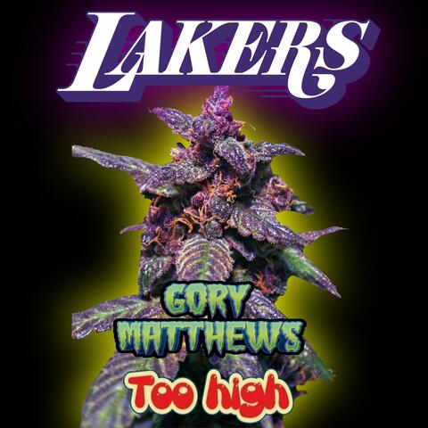 Lakers (feat. Too High)