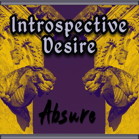 Introspective Desire