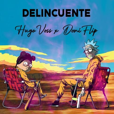 Delincuente (feat. Hugo Voss)