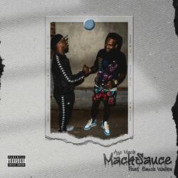 MackSauce (feat. Sauce Walka)