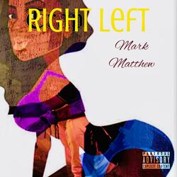 Right Left