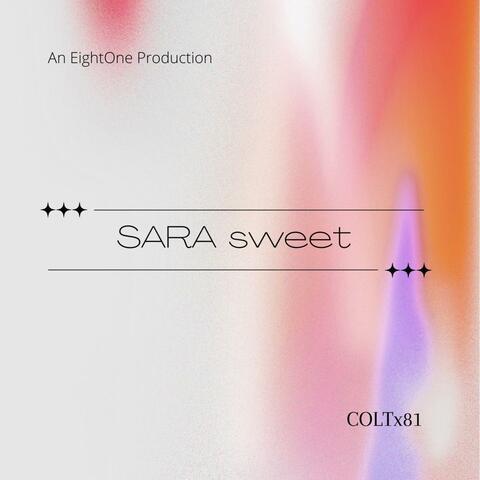 SARA sweet