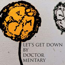 Let's Get Down