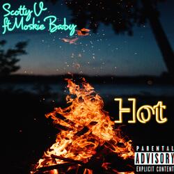 Hot (feat. Moskie Baby)