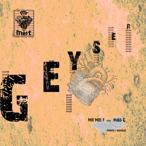 Geyser (feat. Mad G)
