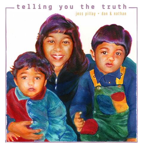 Telling You the Truth