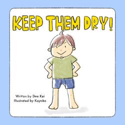 Keep Them Dry! (Full Song)