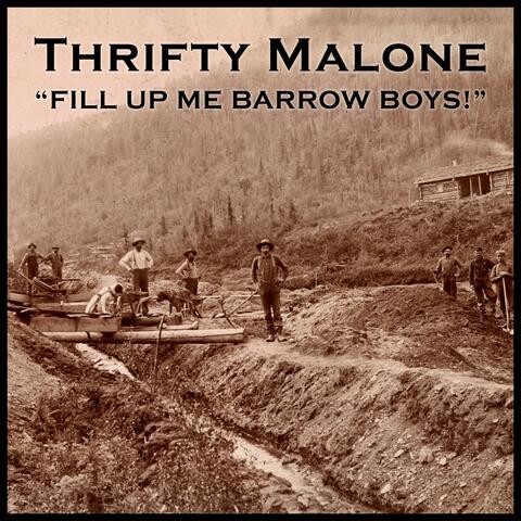 Fill Up Me Barrow Boys!