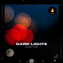 Dark Lights