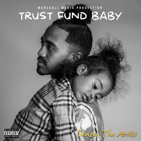 Trust Fund Baby
