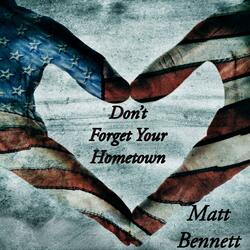 Don't Forget Your Hometown