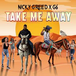 Take Me Away (feat. G6)