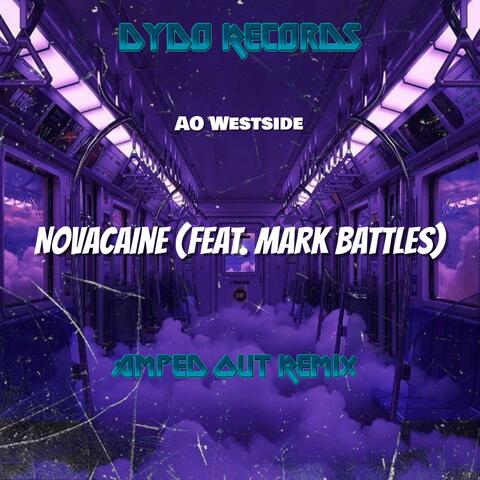 Novacaine (feat. Mark Battles) [Amped Out Remix]