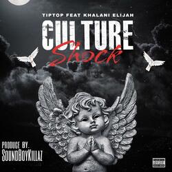 Culture Shock (feat. Khalani Elijah)