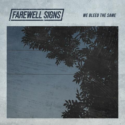 We Bleed The Same