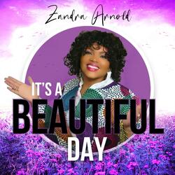 IT'S A BEAUTIFUL DAY