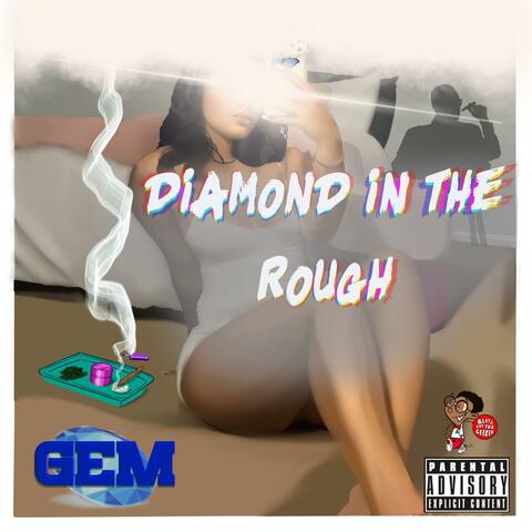 Diamond in The Rough