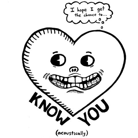 Know You (Acoustic Version)