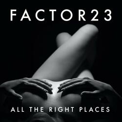 All The Right Places