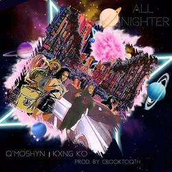 All Nighter (feat. Kxng KO)