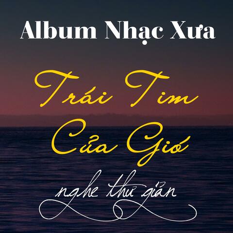Album Nhạc Nhẹ Thư giãn