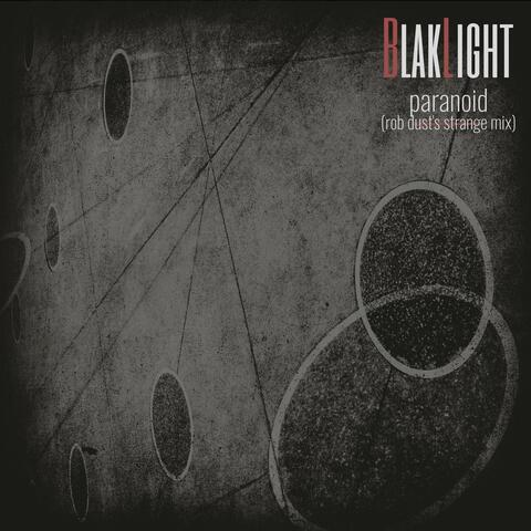 Paranoid (feat. Rob Dust) [Rob Dust's Strange Remix]