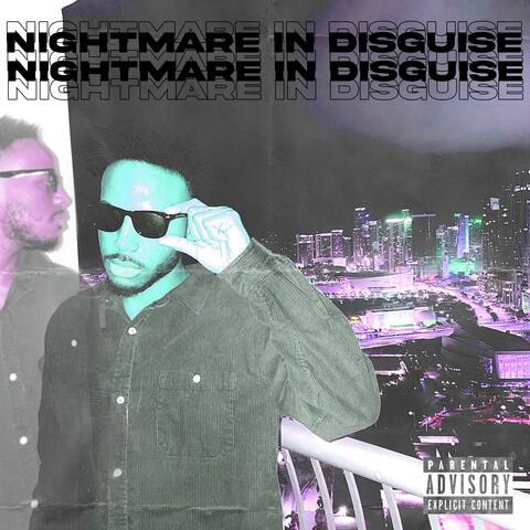Nightmare in Disguise
